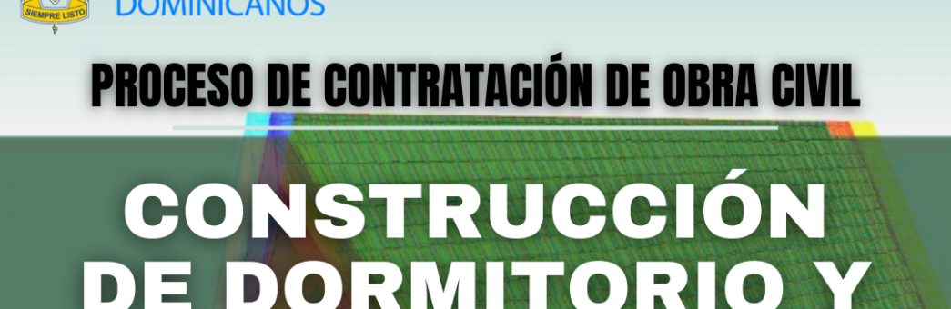 Proceso de Contratación de Obra Civil “Construcción de dormitorio y batería de baños en Campo Escuela Scout Nacional Cuayo”