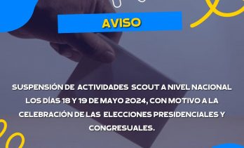 Suspensión de actividades scout por elecciones generales 2024